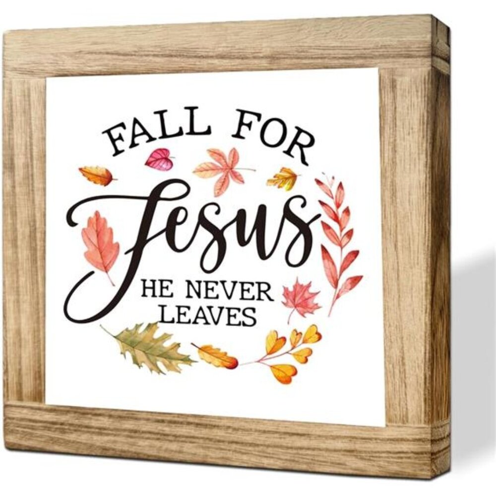 Fall Wooden Sign Fall For Jesus He Never Leaves Autumn Faith Decor Christian